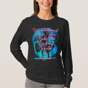 Tjock Grund Girls, du gör Rocking World Go Rou T Shirt