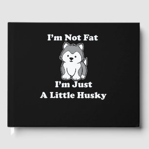 Tjock im husky Lustigt humoristiska offerter Gästböcker