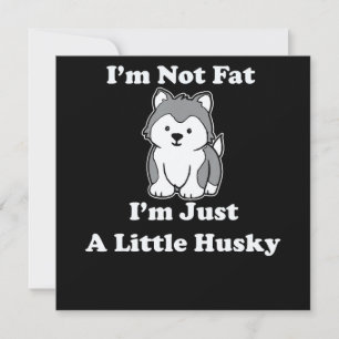 Tjock im husky Lustigt humoristiska offerter Inbjudningar