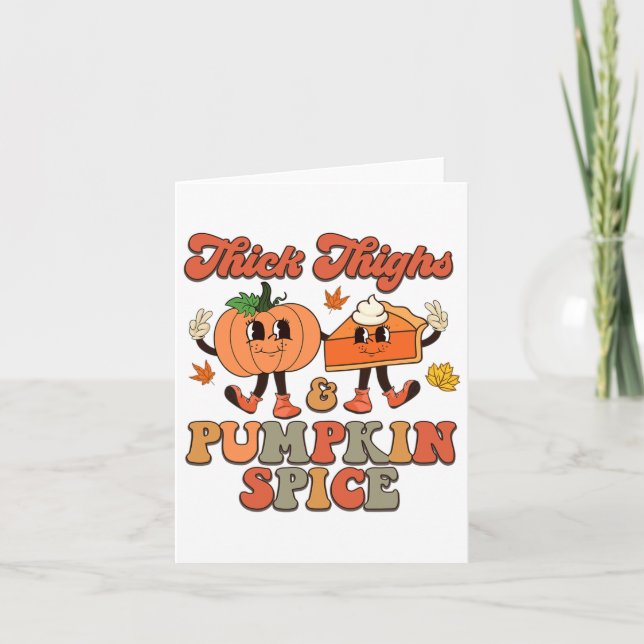 Tjock lår och Pumpkin Paj faller Thanksgiving till Kort (Framsida)