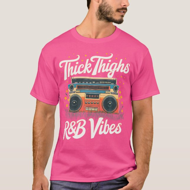 Tjock lår och rb Vibes Hip hop T Shirt (Framsida)