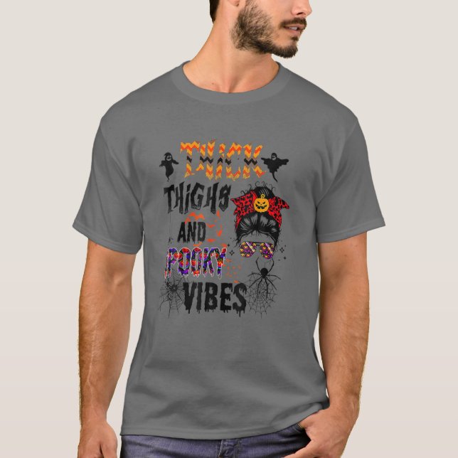 Tjock lår och taloky Vibes Funny Halloween-kostnad T Shirt (Framsida)