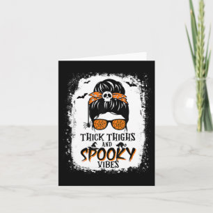 Tjock lår och taloky Vibes Halloween Messy Bun Kort