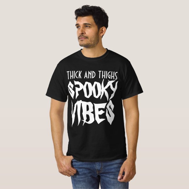 TJOCK OCH LÅR SPÖKIGA VIBRATIONER T-Shirt (Hel framsida)