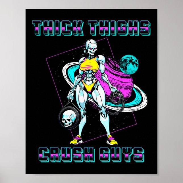 Tjock Thighs Crush Killar Weightlift Bodybuilding Poster (Framsidan)