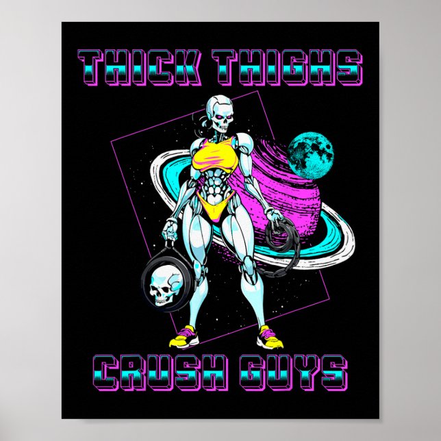 Tjock Thighs Crush Killar Weightlift Bodybuilding Poster (Framsidan)