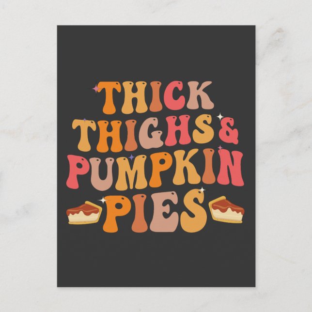 Tjock Thighs & Pumpkin Paj Funny Thanksgiving Inbjudan Vykort (Framsida)