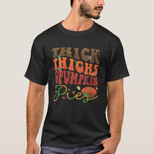 Tjock Thighs Pumpkin Paj Retro Groovy, tack T Shirt (Framsida)