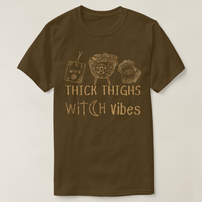 Tjock Thighs Witch Vibes 562 T Shirt (Design framsida)
