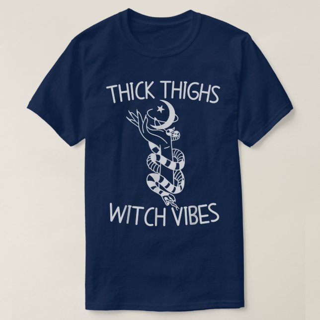 Tjock Thighs Witch Vibes Witchy Halloween 920  T Shirt (Design framsida)