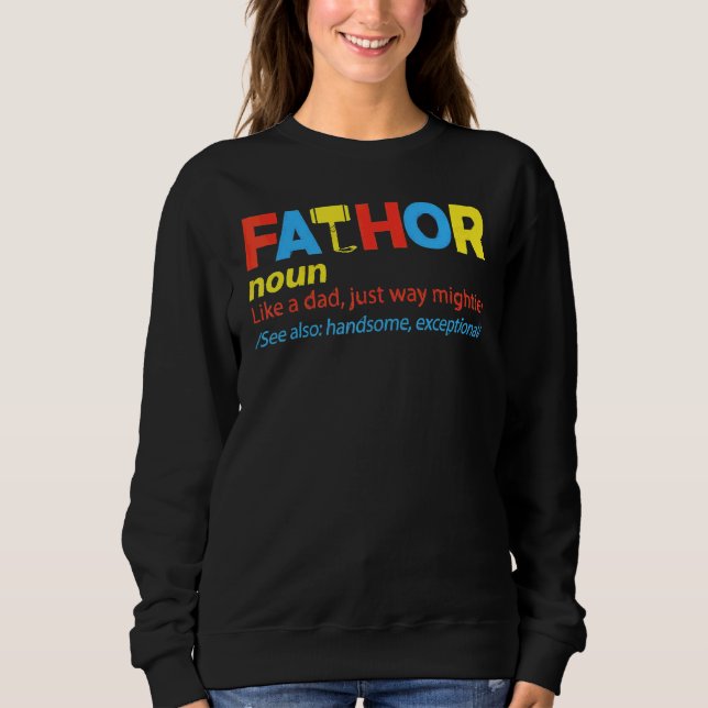 Tjock Thunt Definition som en Pappa just Mightier T Shirt (Framsida)