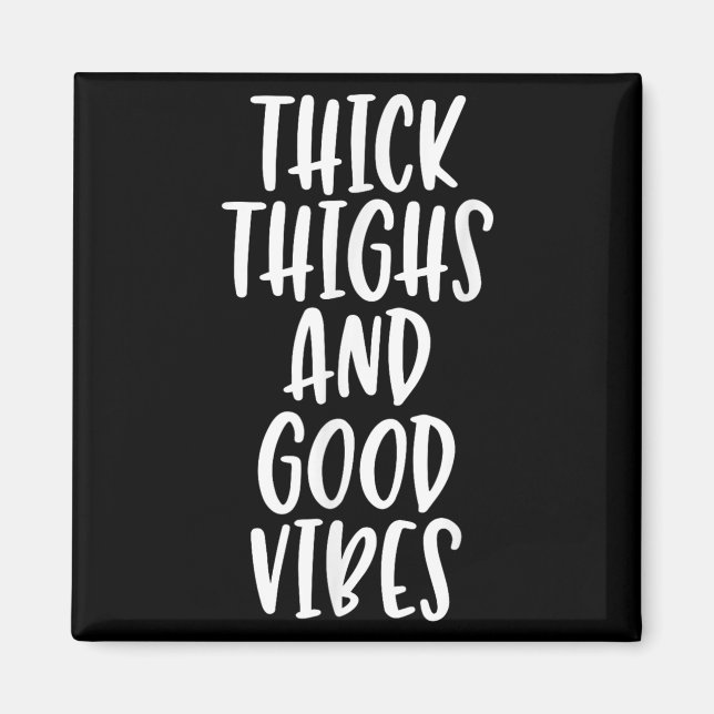 Tjock tjock tjock tjock tjock och god vibes - note magnet (Framsidan)