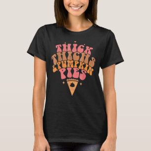 Tjock tjock tjock tjock tjock och Pumpkin Paj, hög T Shirt
