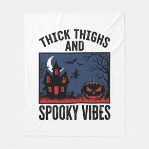 Tjocka lår och kusliga vibrationer Halloween-tröja Fleecefilt
