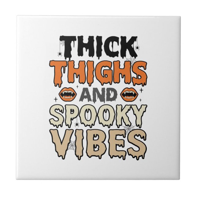 Tjocka lår och läskiga stämningar Halloween-design Kakelplatta (Framsidan)