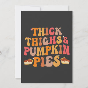 Tjocka lår & pumpapajer Rolig Thanksgiving Inbjudningar