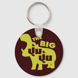 TJOCKEN BIG PUM-PUI-frasen i Thai Language Nyckelring