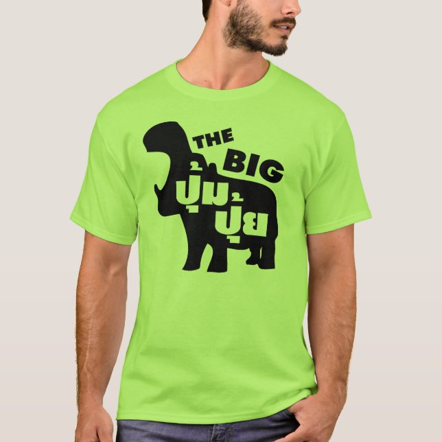 TJOCKEN BIG PUM-PUI-frasen i Thai Language T-shirt (Framsida)