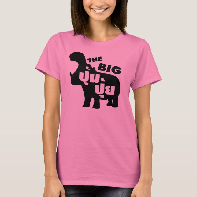 TJOCKEN BIG PUM-PUI-frasen i Thai Language Tee Shirt (Framsida)