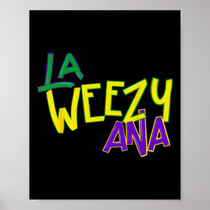 Tjocken La Weezy Ana Mardi Gras Louisiana tisdag W Poster