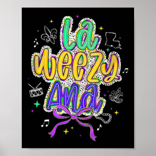Tjocken La Weezy Ana Mardi Gras tisdag Coquette Poster
