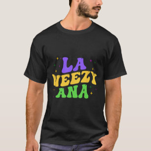 Tjocken La Weezy Ana Mardi Gras tisdag Louisiana G T Shirt