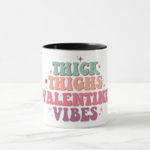 Tjockt Thighs Valentine Vibes Retro Font Funny