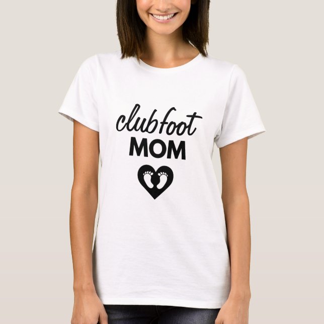 Tjorta för clubfoot-medvetenhet i Mamma T Shirt (Framsida)