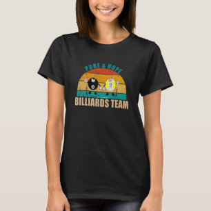 Tjugo 8 9 Boll-biljardteam Poke & Hope Billiard T Shirt