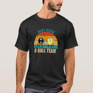 Tjugo 8 9 Boll-miljarddels team Nice-rack 8 Boll T Shirt