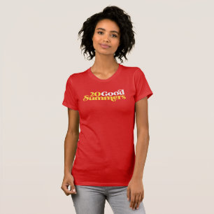 Tjugo Bra Somrar: Röd T Shirt