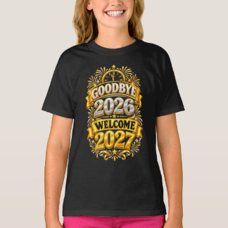 Tjugosjuttiosex Adjö Välkommen 2027 Nyårsfest T Shirt
