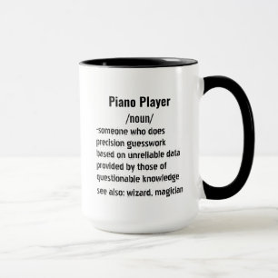 Tjunostik med Piano Player-definition ger för mana Mugg