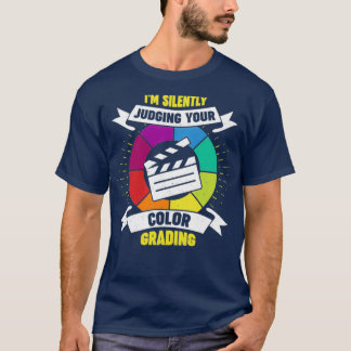 Tjuny Färg Grading Video Editor Gift T Shirt