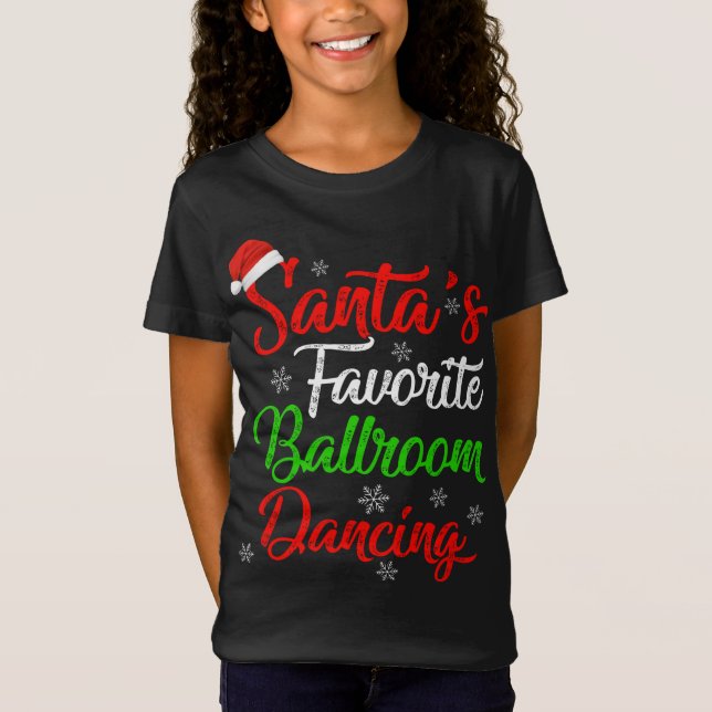 Tjuny Julafton Santa's Favorite Ballroom Dancing C T Shirt (Framsida)