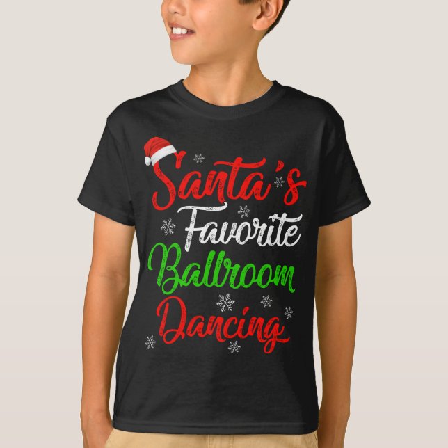 Tjuny Julafton Santa's Favorite Ballroom Dancing C T Shirt (Framsida)