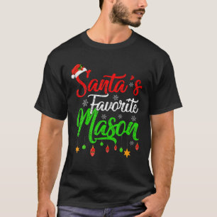 Tjuny Julafton Santa's Favorite Mason-jul T Shirt
