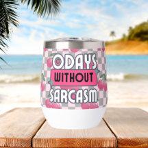 Tjuny Mamma 0 dagar utan Sarcasm