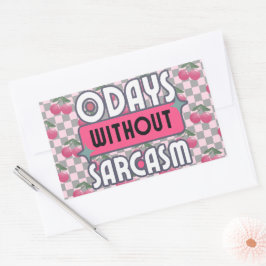 Tjuny Mamma 0 dagar utan Sarcasm Rektangulärt Klistermärke