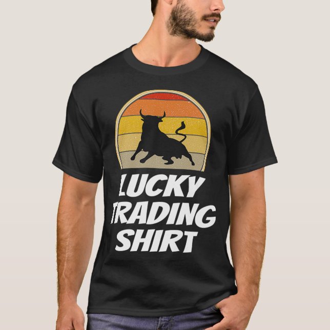 Tjunydag Lucky Trading Shirt Lagrar Trader Gift T (Framsida)