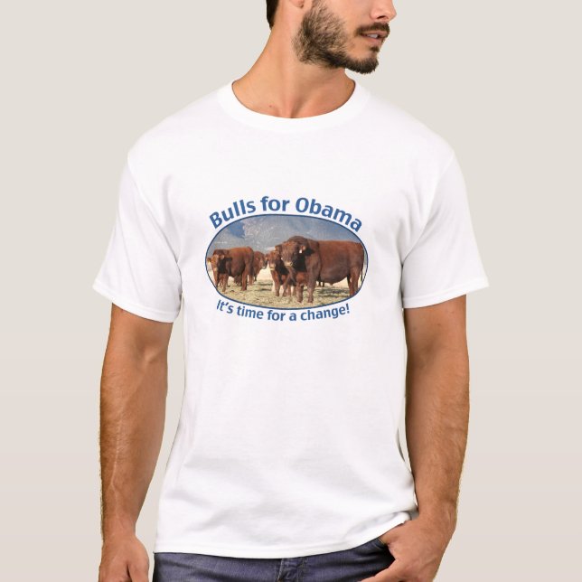 Tjurar för Obama Tee Shirt (Framsida)