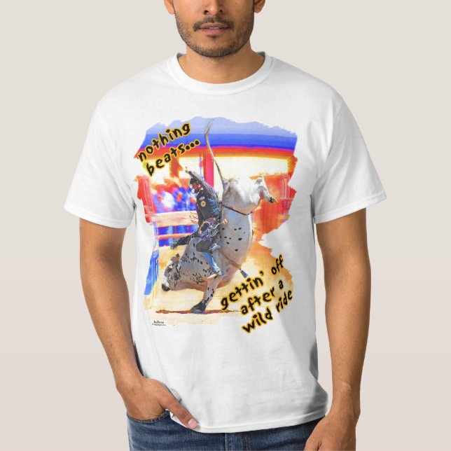 Tjurryttare - ingenting slår att få av t shirt (Framsida)