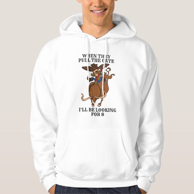 Tjurryttning när de drar grinden söker 8 hoodie (Framsida)