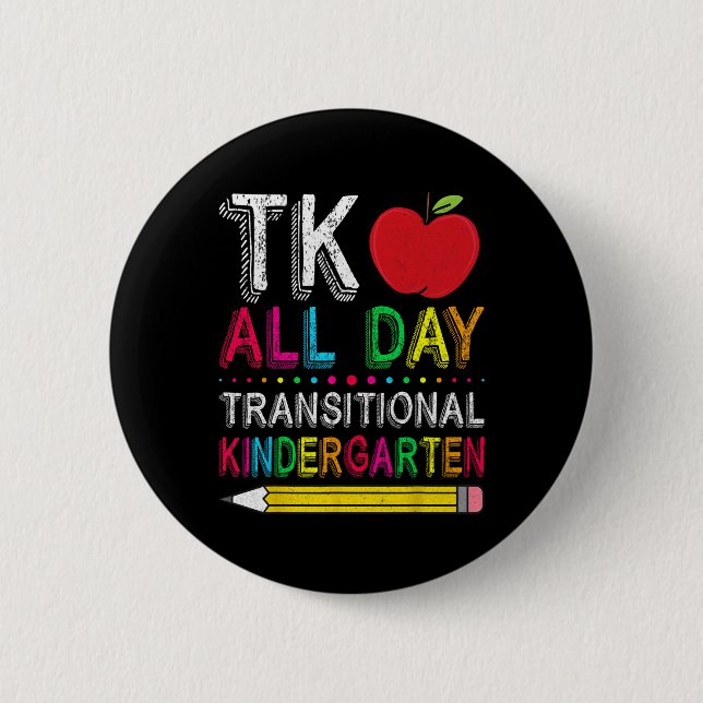 Tk All Day Transition Kindergarten Teacher Student Knapp (Framsida)