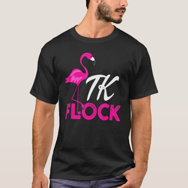 Tk Flamingo Transitional Kindergarten Teacher T Shirt (Framsida)