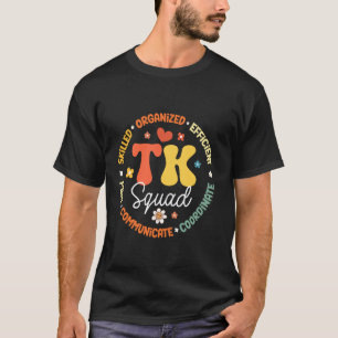 TK Squad Förberedande klass åter till skolan T Shirt