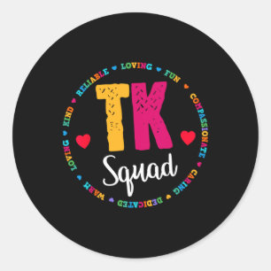 Tk Squad Tee - Övergångsklass Lärare T Runt Klistermärke