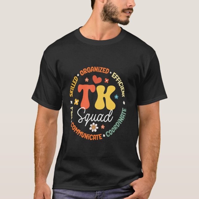 TK Squad Transitional-Kindergarten Back to school T Shirt (Framsida)