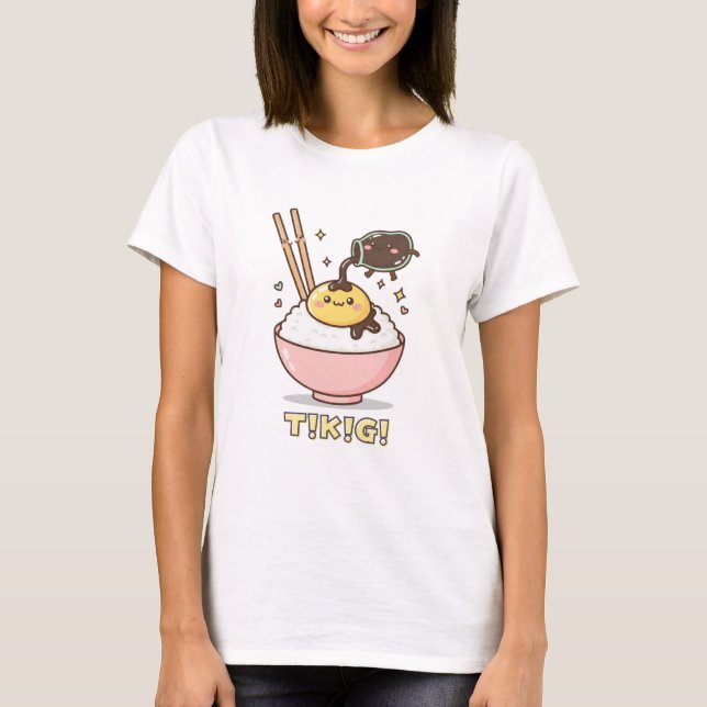 TKG Tamago Kake Gohan Raw Egg on Rice T Shirt (Framsida)