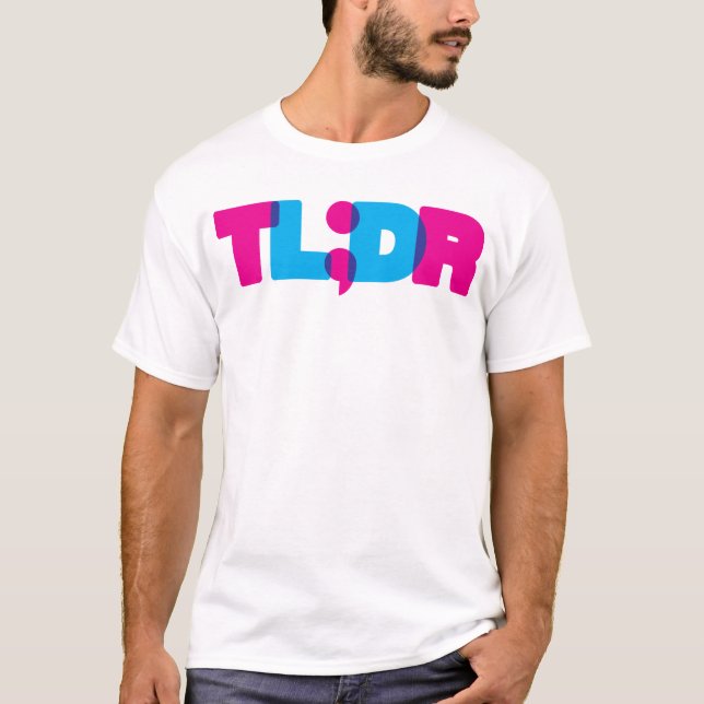 TL; DR TEE SHIRT (Framsida)
